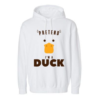 Pretend IM A Duck Funny Halloween Costume Matching Group Garment-Dyed Fleece Hoodie