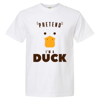 Pretend IM A Duck Funny Halloween Costume Matching Group Garment-Dyed Heavyweight T-Shirt