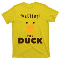 Pretend IM A Duck Funny Halloween Costume Matching Group T-Shirt