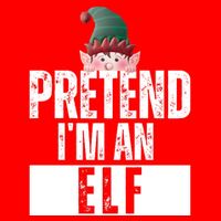 Pretend IM An Elf Funny Christmas 25L Jumbo Tote