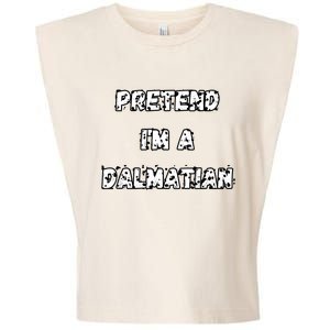 Pretend IM A Dalmatian Dog Funny Lazy Easy Dog Costume Garment-Dyed Women's Muscle Tee