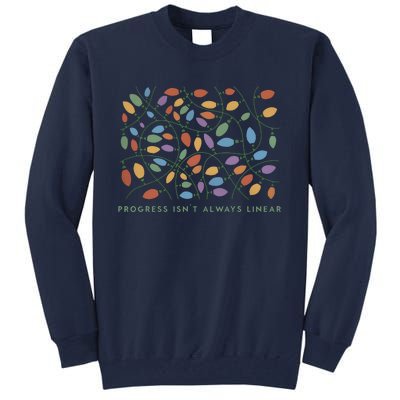 Progress IsnT Always Linear Special Education Teacher Tall Sweatshirt