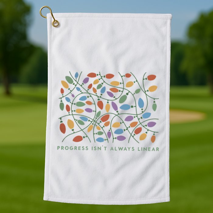 Progress IsnT Always Linear Special Education Teacher Golf Towel
