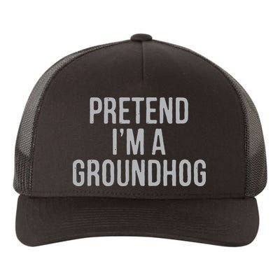 Pretend Im A Groundhog Lazy Halloween Costume Yupoong Adult 5-Panel Trucker Hat