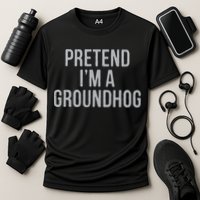 Pretend Im A Groundhog Lazy Halloween Costume Performance Shirt