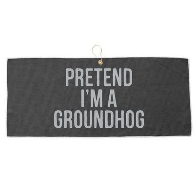 Pretend Im A Groundhog Lazy Halloween Costume Large Microfiber Waffle Golf Towel