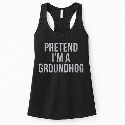 Pretend Im A Groundhog Lazy Halloween Costume Womens Tank Top