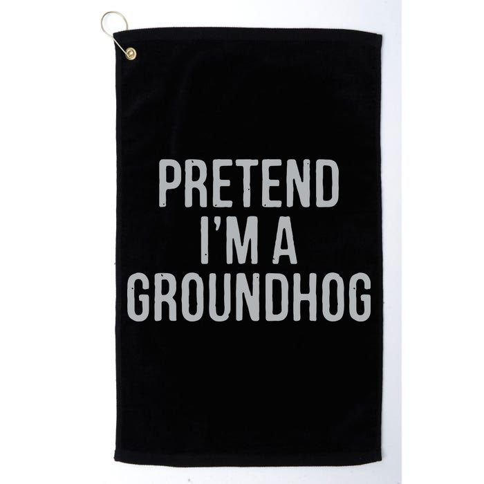 Pretend Im A Groundhog Lazy Halloween Costume Golf Towel