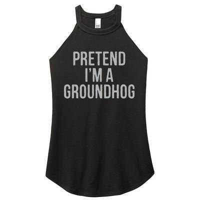 Pretend Im A Groundhog Lazy Halloween Costume Women's Perfect Tri Rocker Tank
