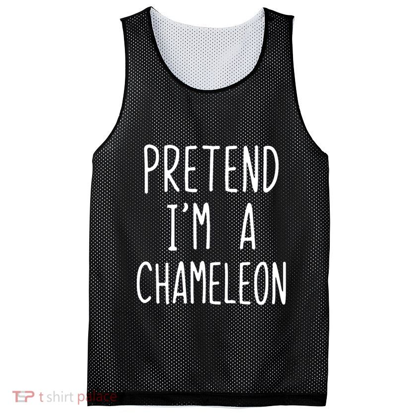 Pretend IM A Chameleon Costume Halloween Lazy Quick Pretend IM A Chamel Mesh Reversible Basketball Jersey Tank