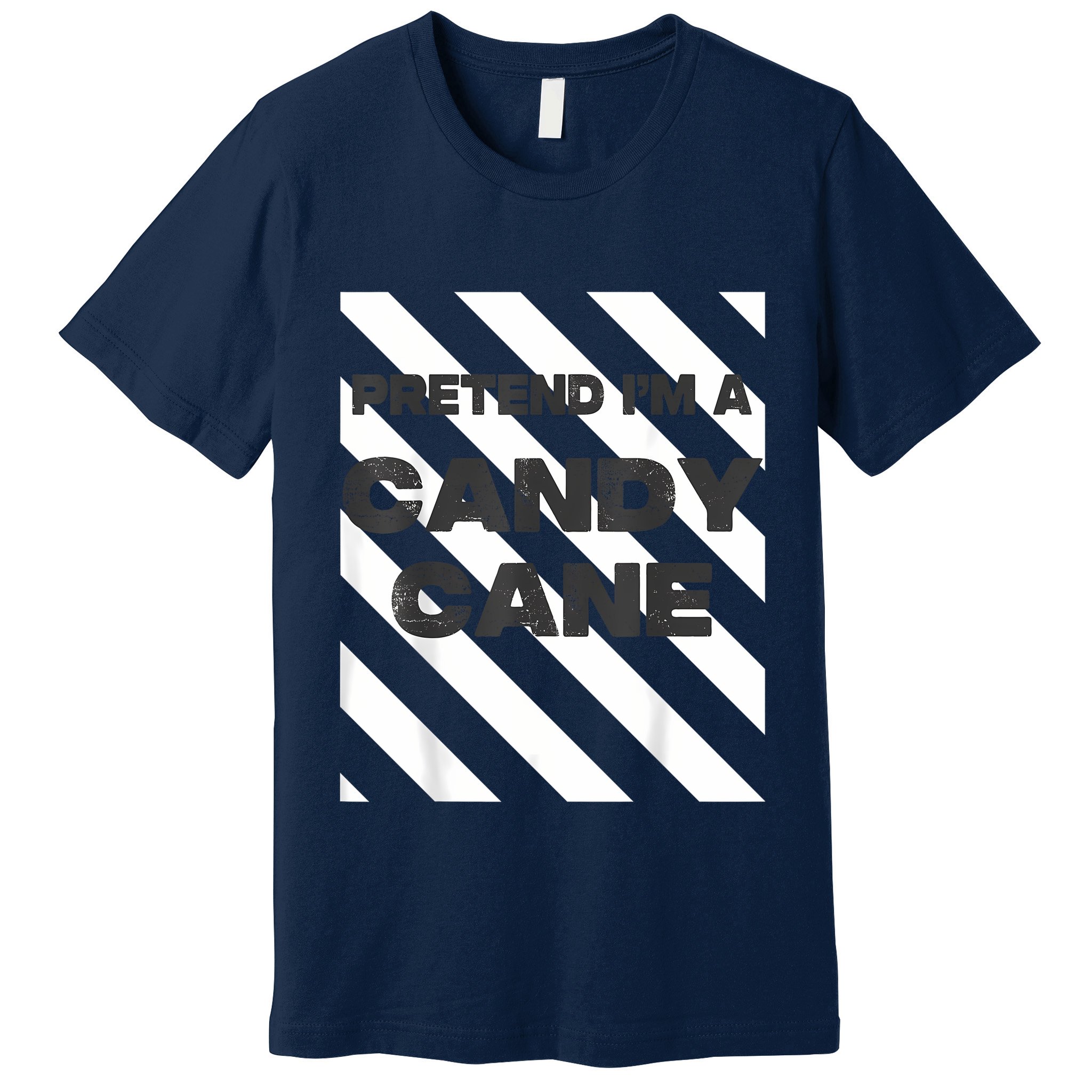 Pretend Im A Candy Cane Adult Women Costume Premium T-Shirt