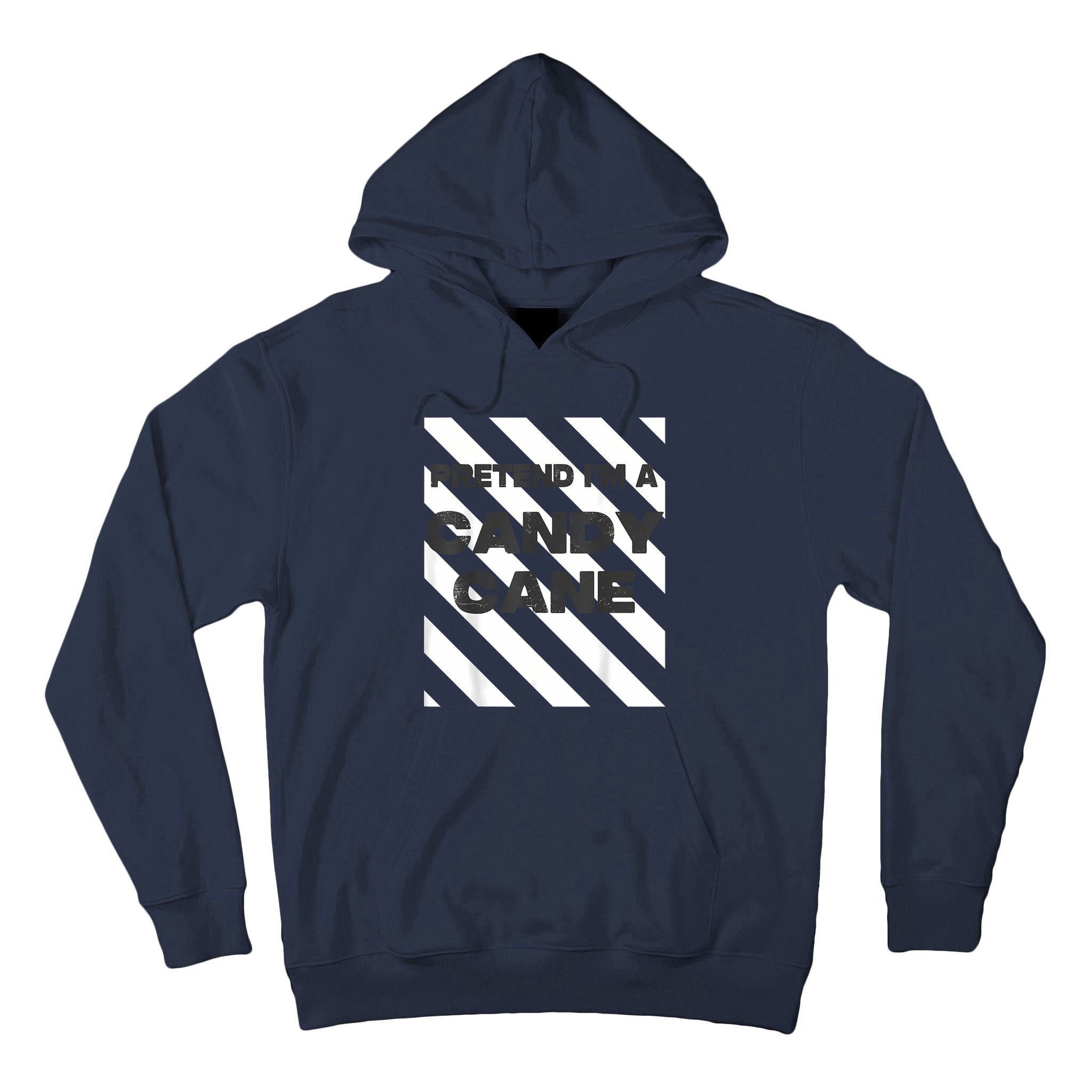 Pretend Im A Candy Cane Adult Women Costume Tall Hoodie