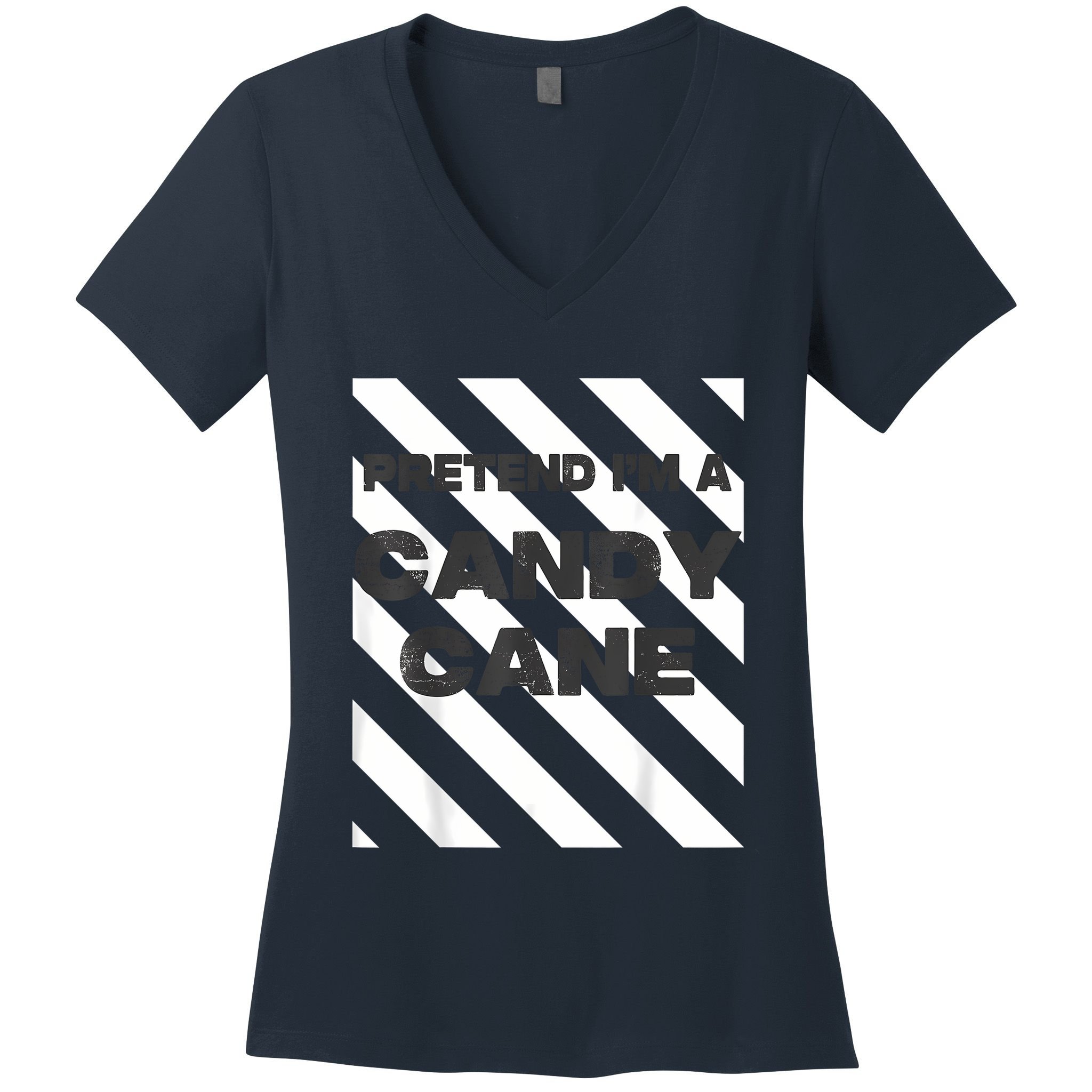 Pretend Im A Candy Cane Adult Women Costume Women's V-Neck T-Shirt
