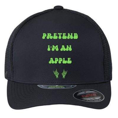 Pretend IM An Apple Halloween Costume Wavy Text Gift Flexfit Unipanel Trucker Cap
