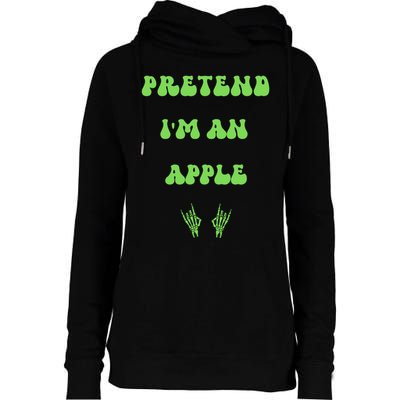 Pretend IM An Apple Halloween Costume Wavy Text Gift Womens Funnel Neck Pullover Hood
