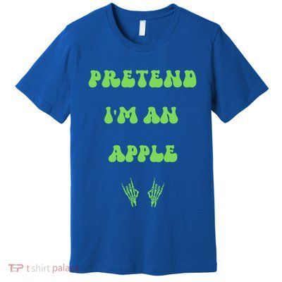Pretend IM An Apple Halloween Costume Wavy Text Gift Premium T-Shirt