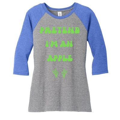 Pretend IM An Apple Halloween Costume Wavy Text Gift Women's Tri-Blend 3/4-Sleeve Raglan Shirt