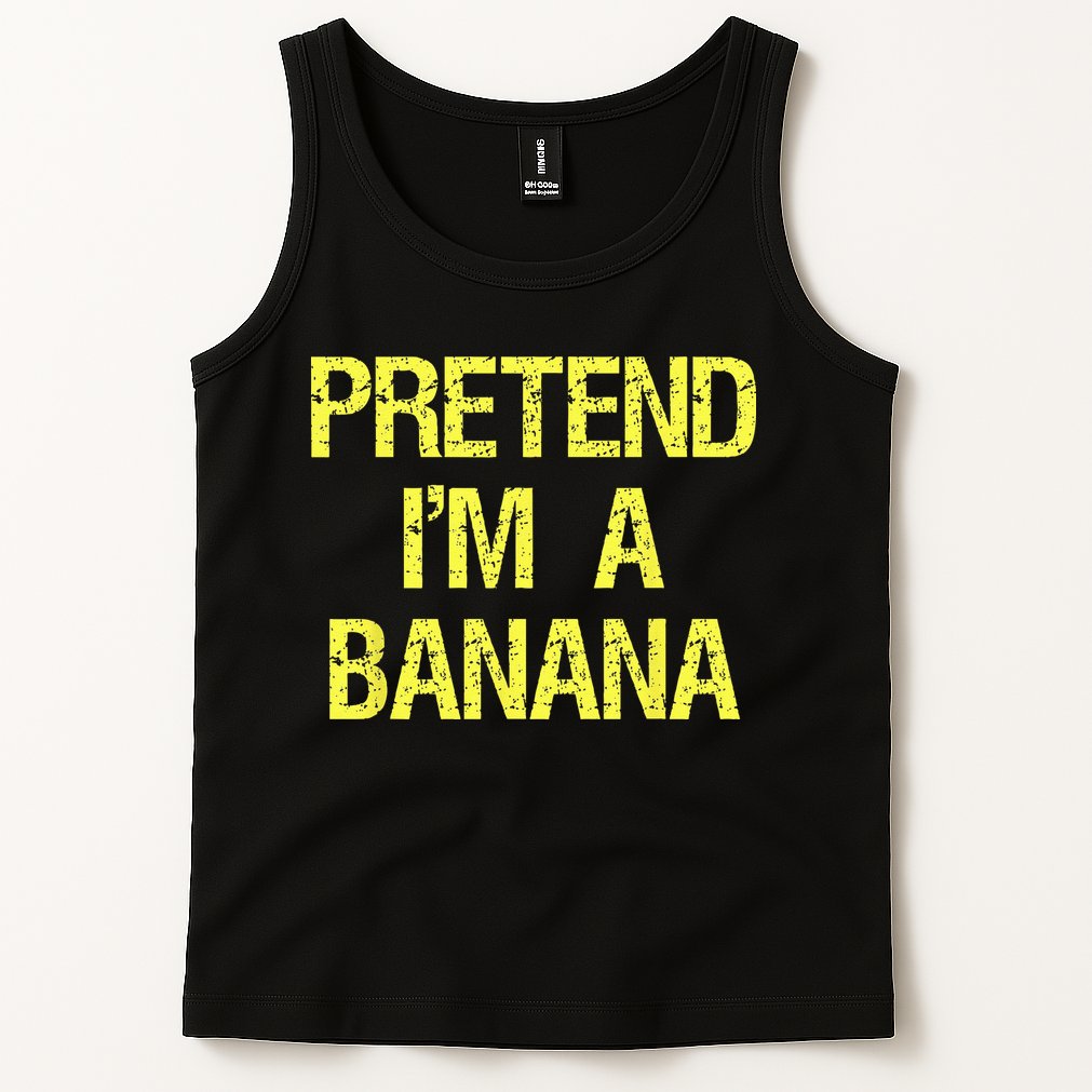 Pretend Im A Banana Funny Lazy Halloween Costume Outfit Tank Top