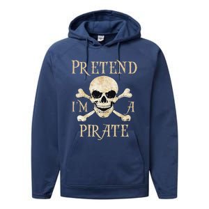 Pretend Im A Pirate Skull Crossbones Easy Funny Halloween Performance Fleece Hoodie