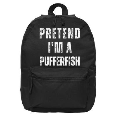 Pretend IM A Pufferfish Matching Costume Funny Halloween 16 in Basic Backpack