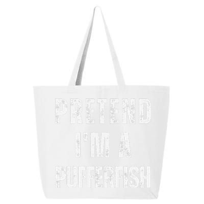 Pretend IM A Pufferfish Matching Costume Funny Halloween 25L Jumbo Tote