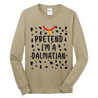 Pretend Im A Dalmatian Funny Lazy Halloween Costume Gift Tall Long Sleeve T-Shirt