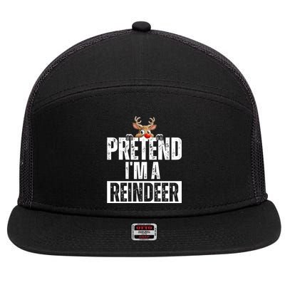 Pretend Im A Reindeer Funny Christmas 7 Panel Mesh Trucker Snapback Hat