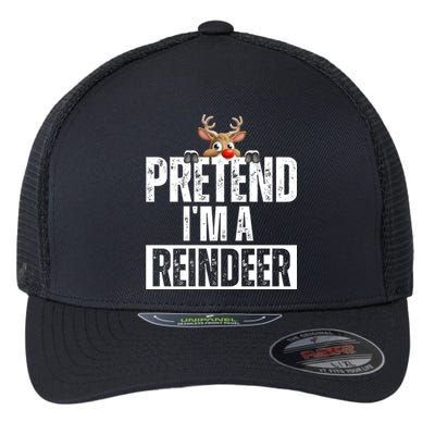 Pretend Im A Reindeer Funny Christmas Flexfit Unipanel Trucker Cap