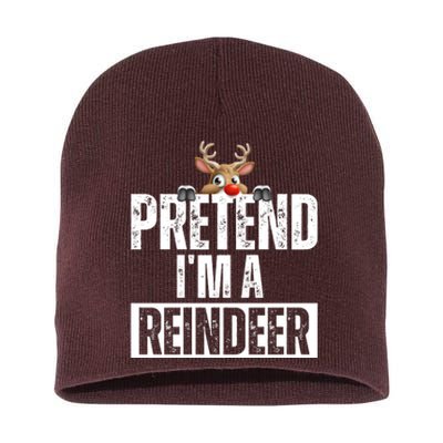 Pretend Im A Reindeer Funny Christmas Short Acrylic Beanie