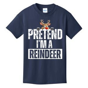 Pretend Im A Reindeer Funny Christmas Kids T-Shirt