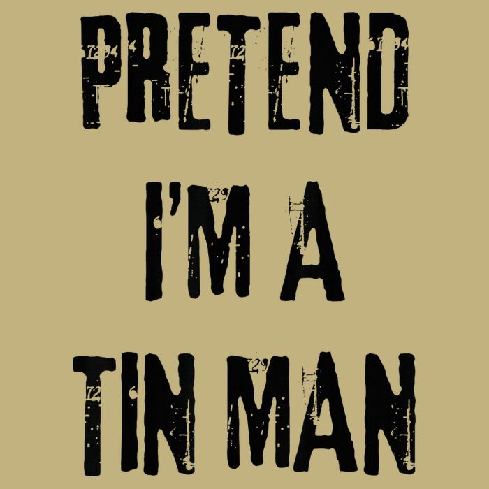 Pretend I'm A Tin Man Halloween Last Minute Costume Party Cooling Performance Crew T-Shirt