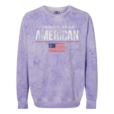 Proudly Identify As American No Identity Politics Colorblast Crewneck Sweatshirt