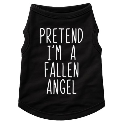 Pretend Im A Fallen Angel Halloween Lazy Easy Doggie Tank