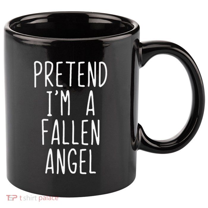 Pretend Im A Fallen Angel Halloween Lazy Easy 11oz C Handle Ceramic Mug