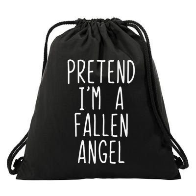 Pretend Im A Fallen Angel Halloween Lazy Easy Drawstring Bag