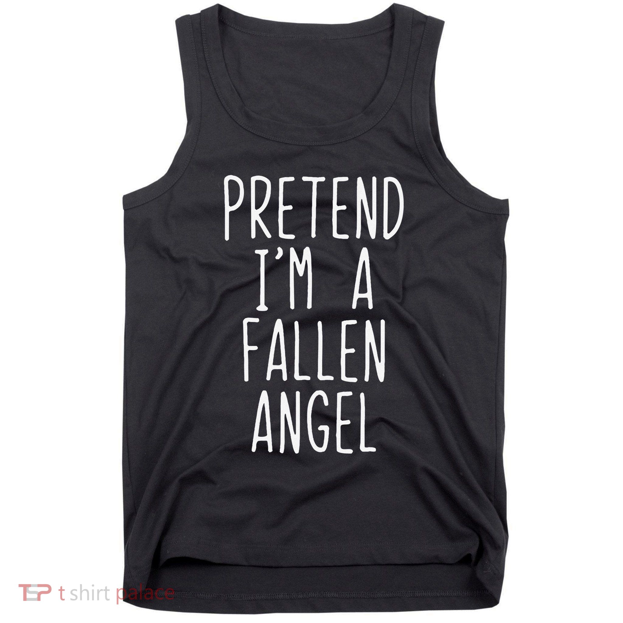 Pretend Im A Fallen Angel Halloween Lazy Easy Tank Top