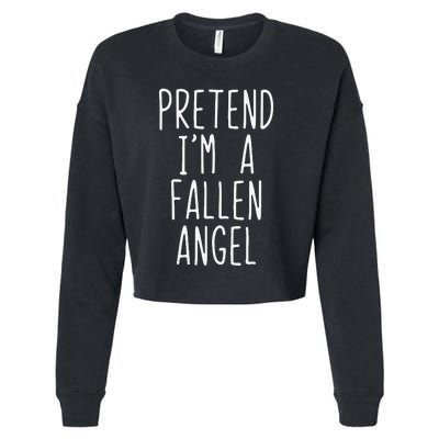 Pretend Im A Fallen Angel Halloween Lazy Easy Cropped Pullover Crew