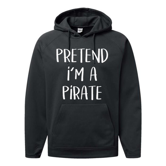 Pretend Im A Pirate Costume Party Funny Halloween Pirate Performance Fleece Hoodie