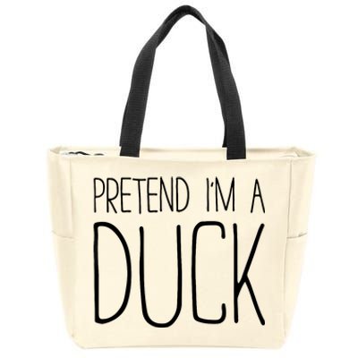 Pretend IM A Duck Adult Women Costume Zip Tote Bag