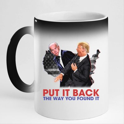 Put It Back The Way You Found It Funny Trump Slap Anti Biden 11oz Black Color Changing Mug