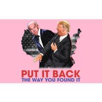 Put It Back The Way You Found It Funny Trump Slap Anti Biden Bumper Sticker