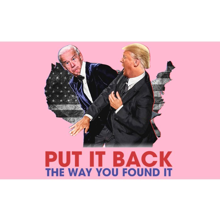 Put It Back The Way You Found It Funny Trump Slap Anti Biden Bumper Sticker