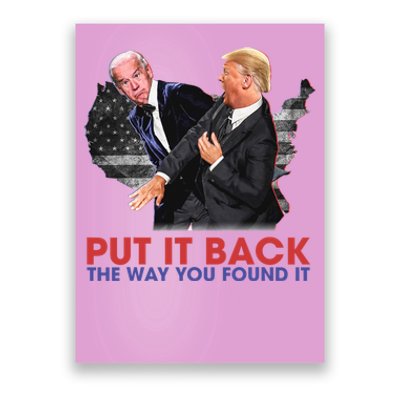 Put It Back The Way You Found It Funny Trump Slap Anti Biden Poster