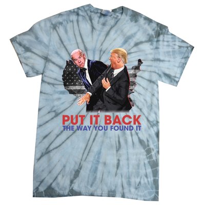 Put It Back The Way You Found It Funny Trump Slap Anti Biden Tie-Dye T-Shirt