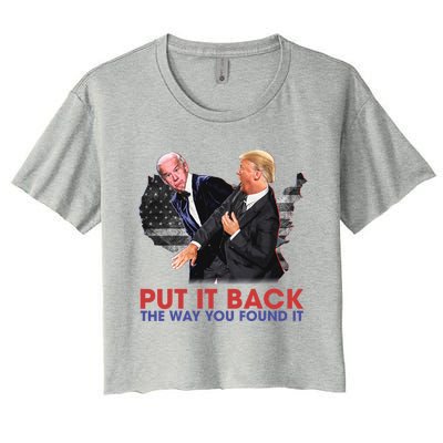 Put It Back The Way You Found It Funny Trump Slap Anti Biden Women's Crop Top Tee