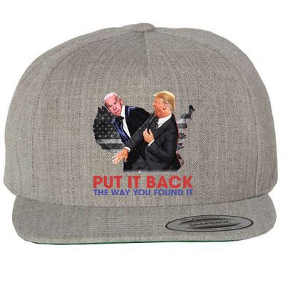 Put It Back The Way You Found It Funny Trump Slap Anti Biden Wool Snapback Cap