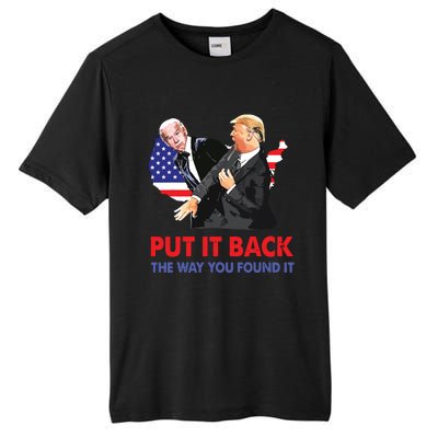 Put It Back The Way You Found It Trump Slap Biden Tall Fusion ChromaSoft Performance T-Shirt