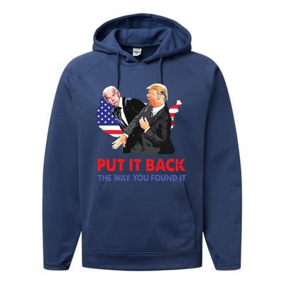 Put It Back The Way You Found It Trump Slap Biden Performance Fleece Hoodie