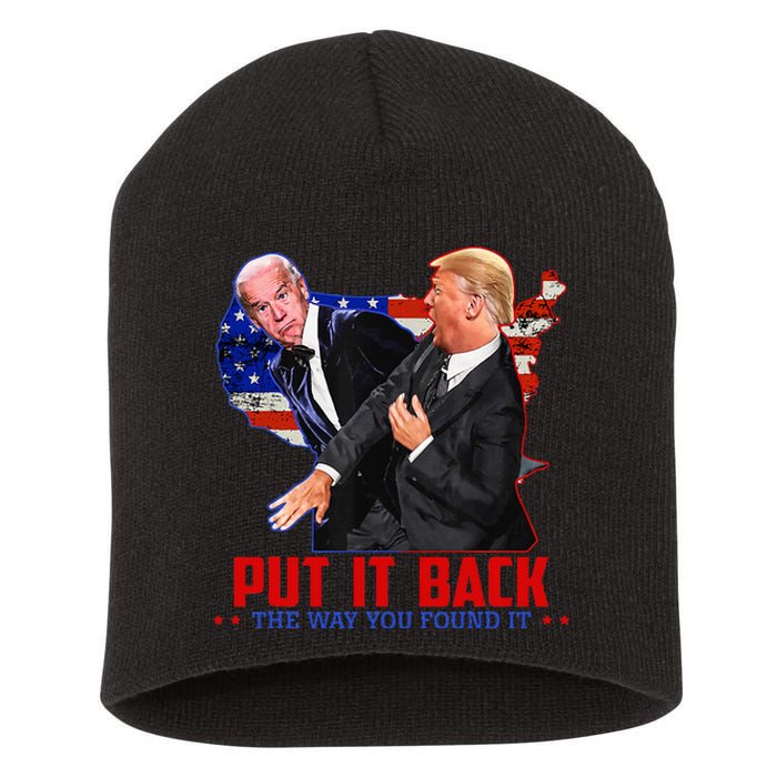 Put It Back The Way You Found It Funny Trump Slap Anti Biden Short Acrylic Beanie