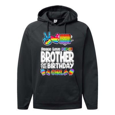 Pop It Brother Of The Birthday Toy Family Matching Performance Fleece Hoodie